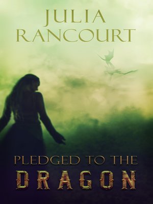 cover image of Pledged to the Dragon
